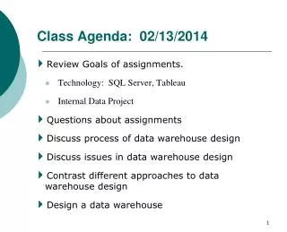 Class Agenda: 02/13/2014