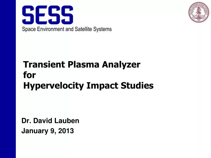 transient plasma analyzer for hypervelocity impact studies