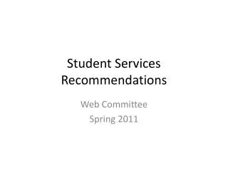 Student Services Recommendations