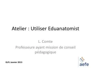 atelier utiliser eduanatomist