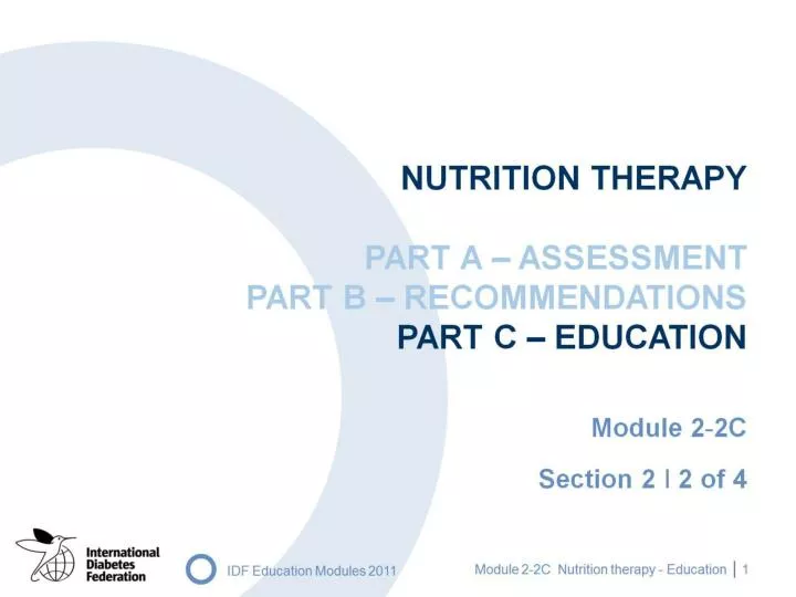 nutrition therapy part a assessment part b recommendations part c education