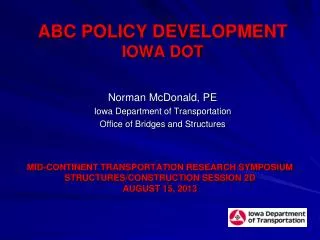 ABC Policy DEVELOPMENT Iowa DOT