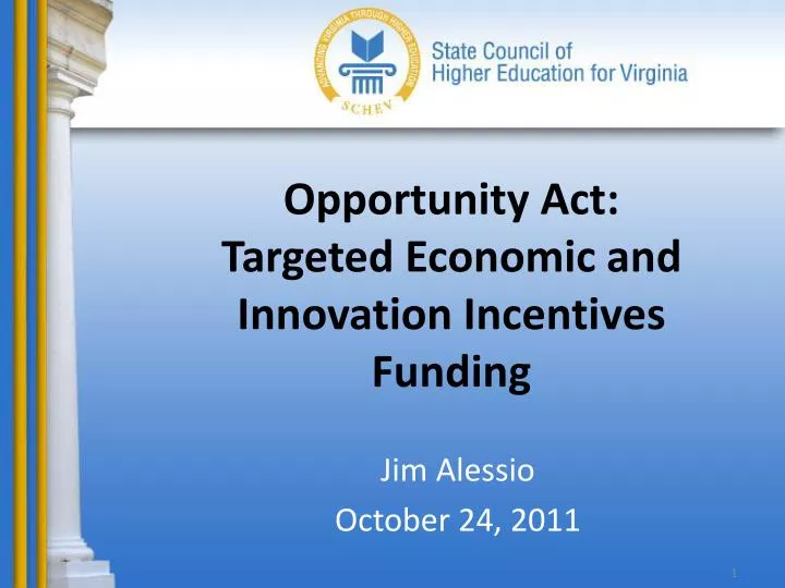 opportunity act targeted economic and innovation incentives funding