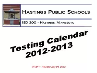 Testing Calendar 2012-2013