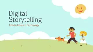 Digital Storytelling