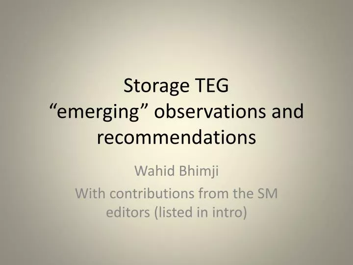 storage teg emerging observations and recommendations