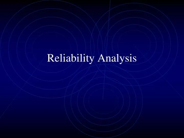 reliability analysis