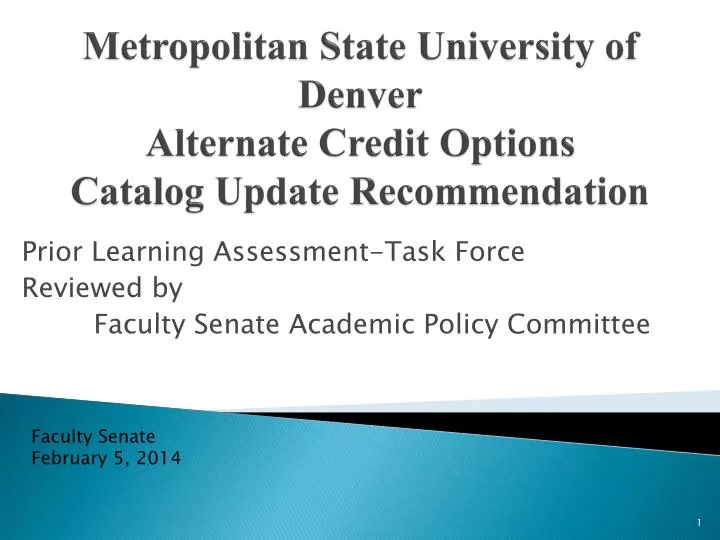 metropolitan state university of denver alternate credit options catalog update recommendation