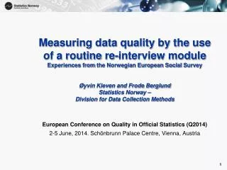 European Conference on Quality in Official Statistics (Q2014)