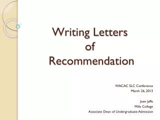 Writing Letters of Recommendation