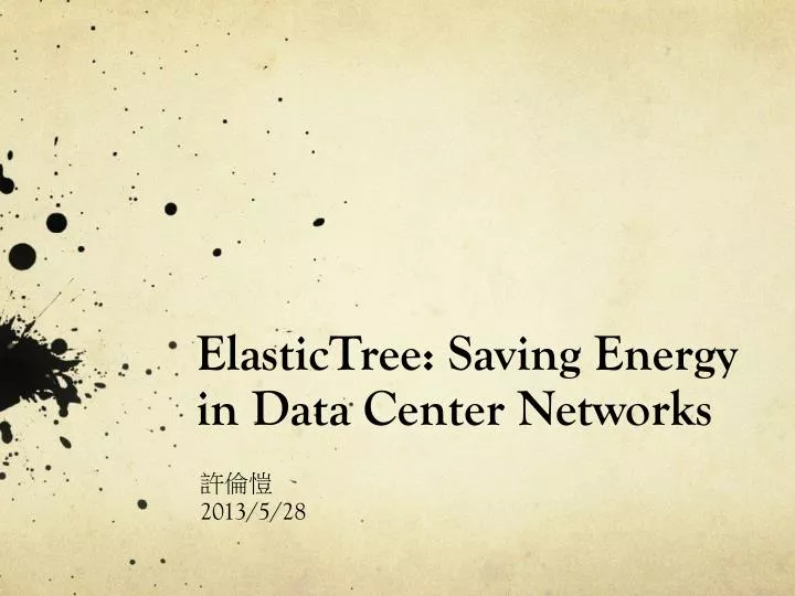 elastictree saving energy in data center networks