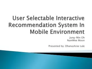 User Selectable Interactive Recommendation System In Mobile Environment