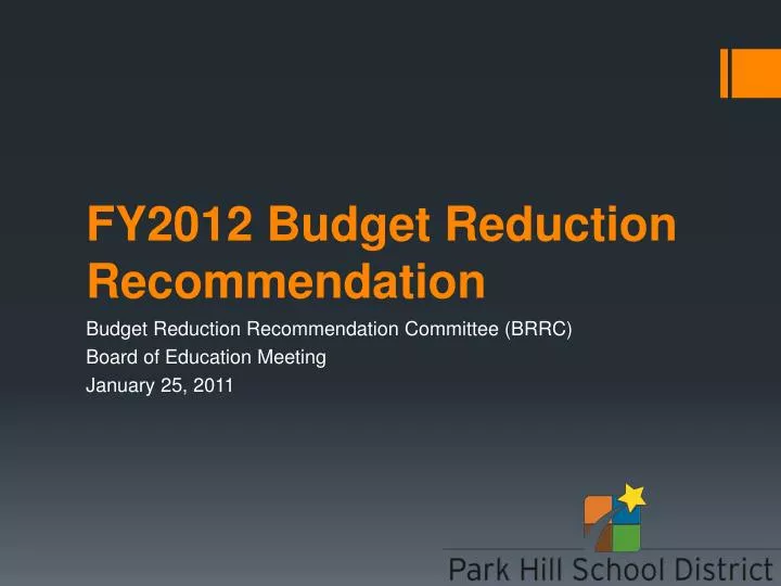 fy2012 budget reduction recommendation
