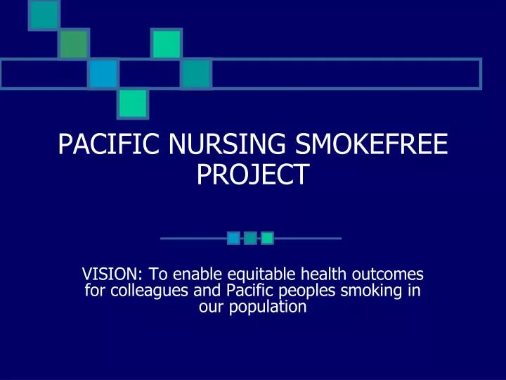 pacific nursing smokefree project