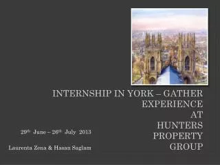 INTERNSHIP IN YORK – GATHER EXPERIENCE AT HUNTERS Property Group