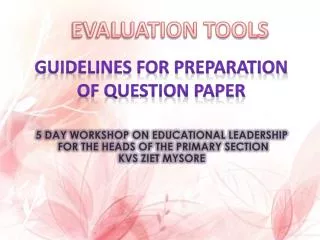 Guidelines for preparation Of question paper