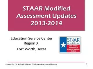 STAAR Modified Assessment Updates 2013-2014
