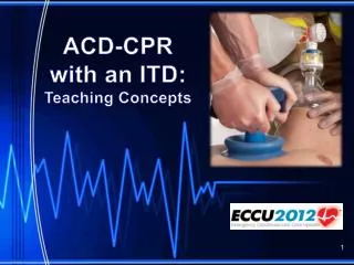 ACD-CPR with an ITD: Teaching Concepts