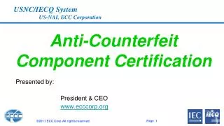 Anti-Counterfeit Component Certification