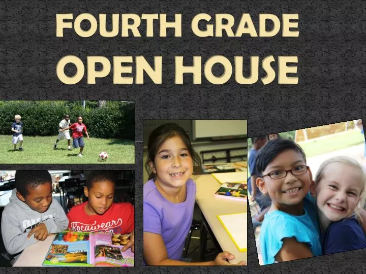 fourth grade open house