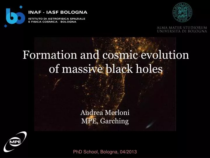 formation and cosmic evolution of massive black holes