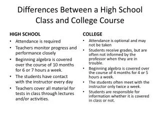 Differences Between a High School Class and College Course
