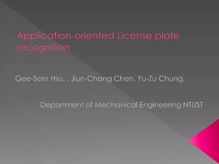 application oriented license plate recognition