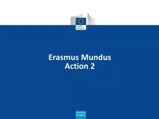 Erasmus Mundus Action 2