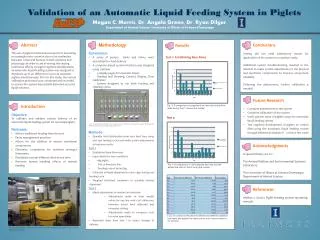 Validation of an Automatic Liquid Feeding System in Piglets