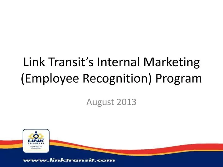 link transit s internal marketing employee recognition program
