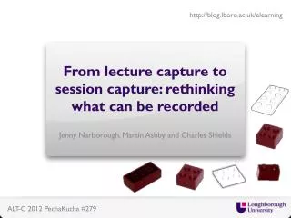 From lecture capture to session capture: rethinking what can be recorded