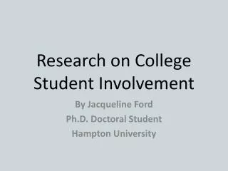 Research on College Student Involvement