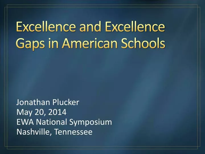 excellence and excellence gaps in american schools