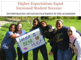Higher Expectations Equal Increased Student Success:
