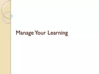 Manage Your Learning