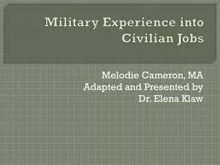 Military Experience into Civilian Jobs