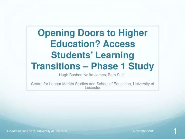 opening doors to higher education access students learning transitions phase 1 study