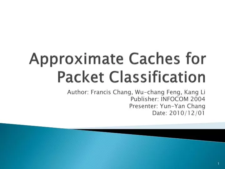 approximate caches for packet classification