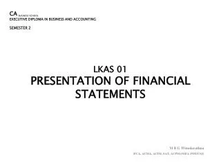 LKAS 01 PRESENTATION OF FINANCIAL STATEMENTS