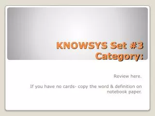 KNOWSYS Set #3 Category: