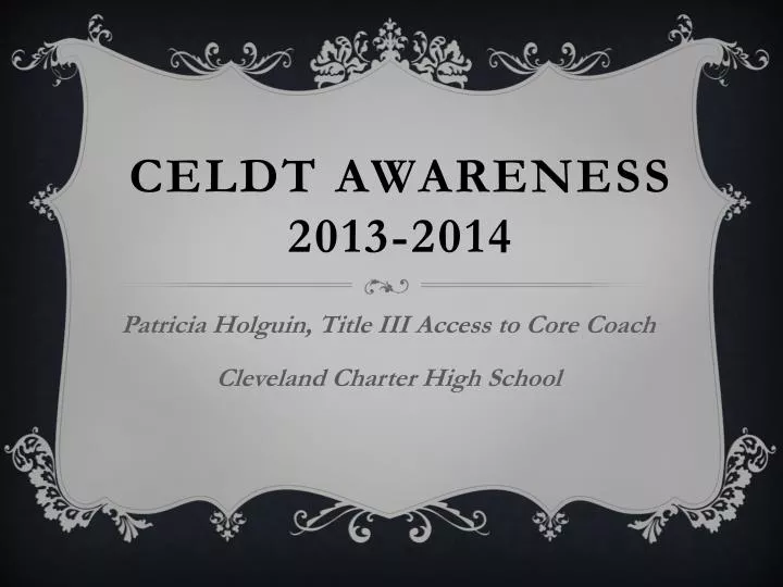 celdt awareness 2013 2014