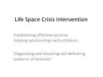 Life Space Crisis Intervention - slide 1