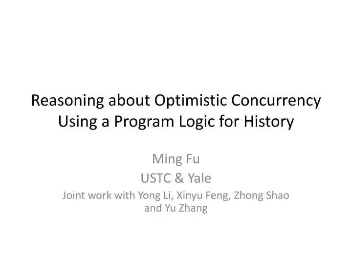 reasoning about optimistic concurrency using a program logic for history