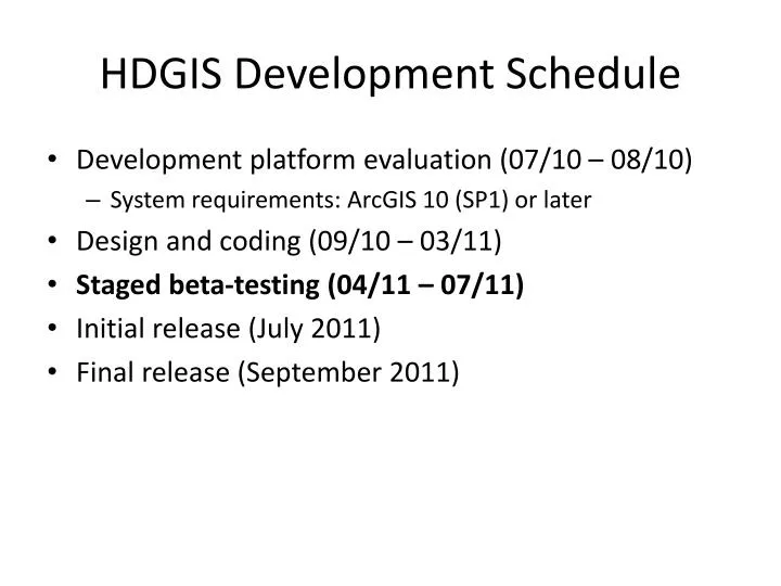 hdgis development schedule