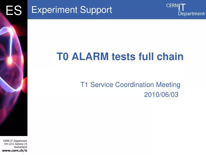 t0 alarm tests full chain