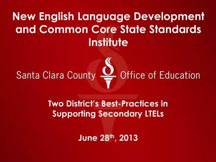 new english language development and common core state standards institute