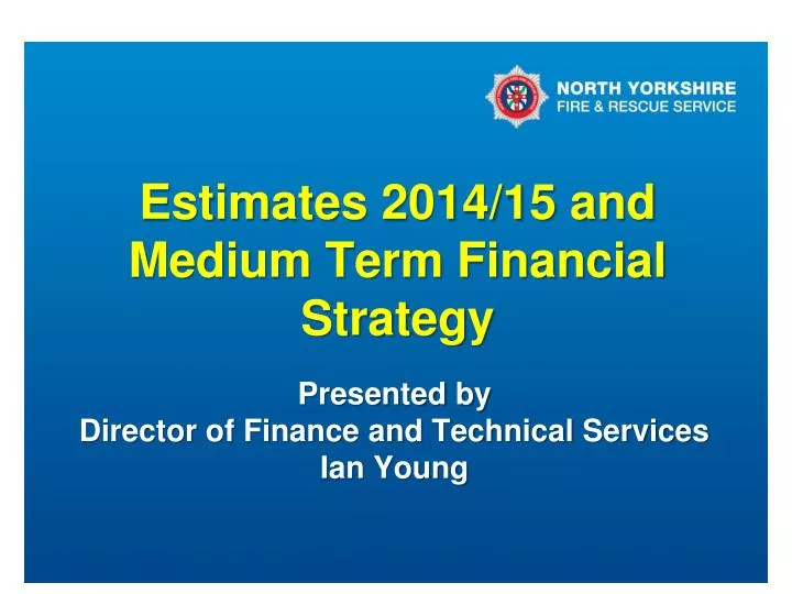 estimates 2014 15 and medium term financial strategy