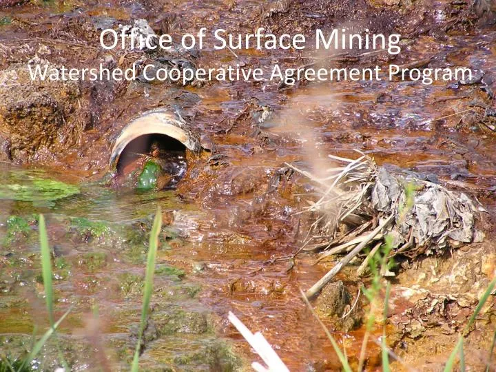 office of surface mining watershed cooperative agreement program