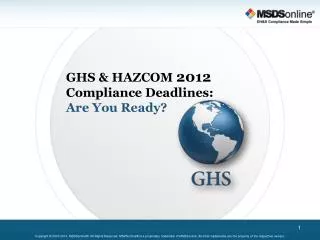 GHS &amp; HAZCOM 2012 Compliance Deadlines: Are You Ready?