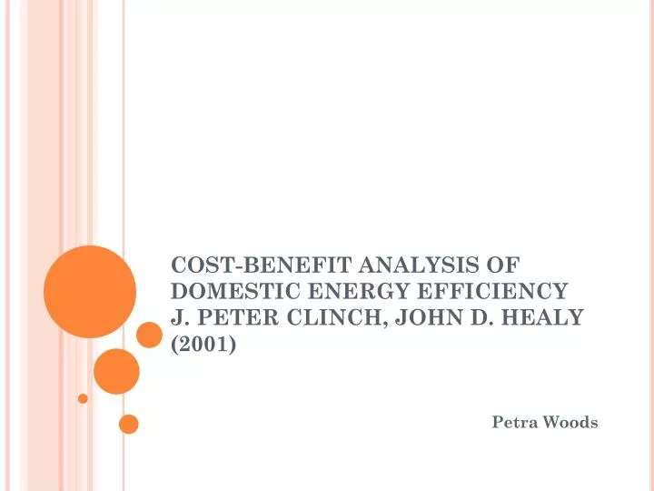 cost benefit analysis of domestic energy efficiency j peter clinch john d healy 2001